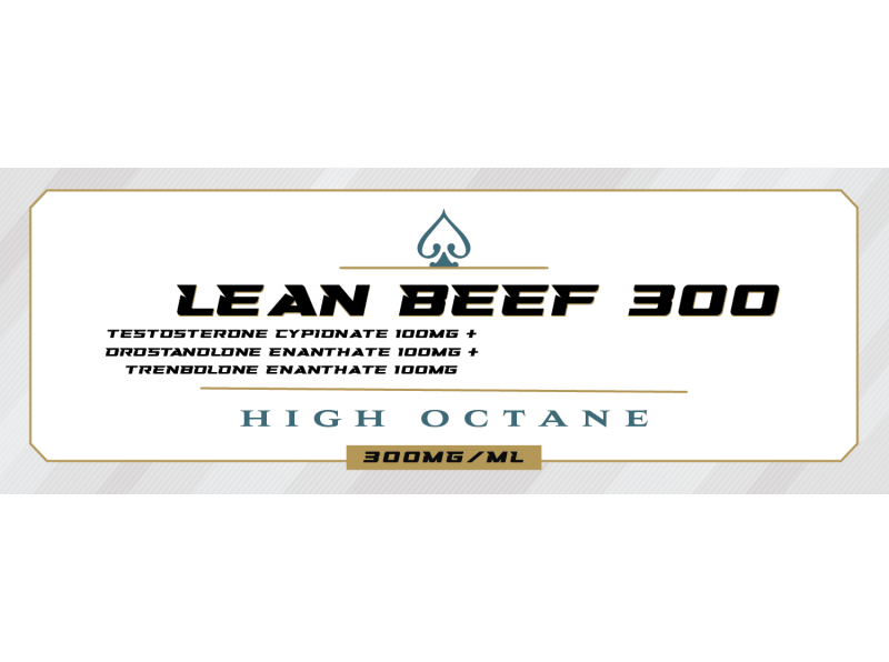 Lean Beef 300 Test Cyp 100, Mast E 100, Tren E 100 High Octane Line